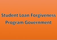 Student Loan Forgiveness Program Government