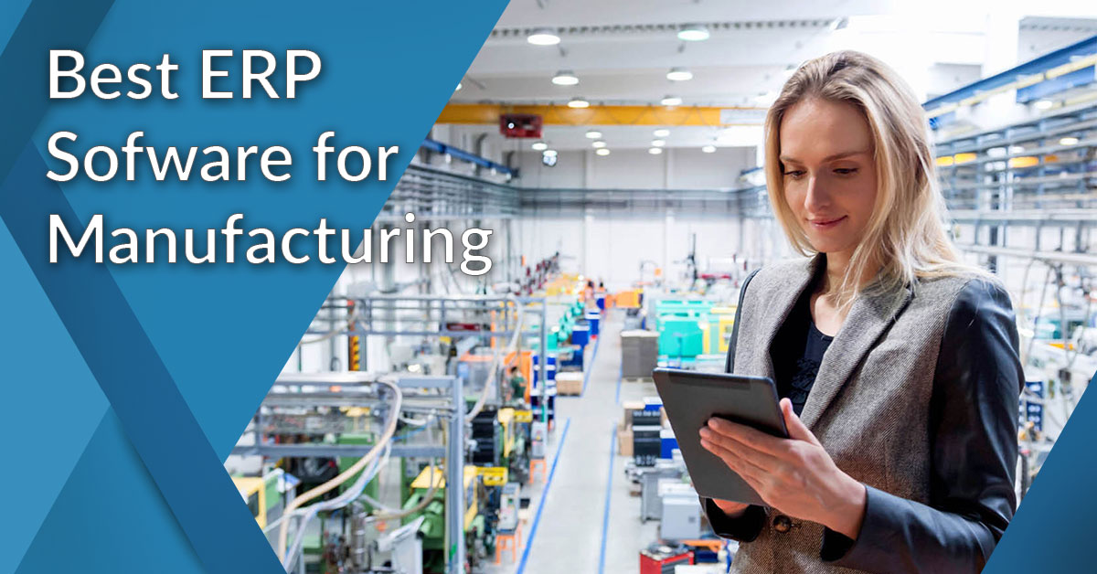 Erp Software For Manufacturing Company
