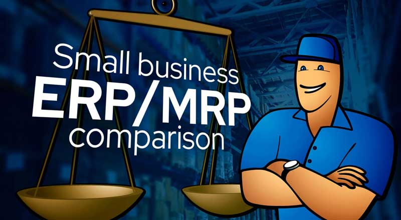 Erp Software for Small Manufacturing Business